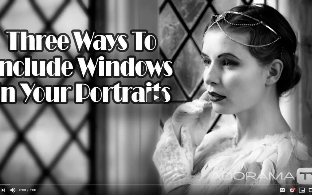 Three ‘Window Looks’ for your Portraits (7:01)