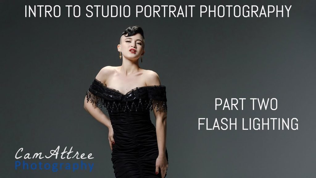 Master Class Intro to Studio Portrait Photo - Part 2 - Flash & Speedlights - Cam Attree
