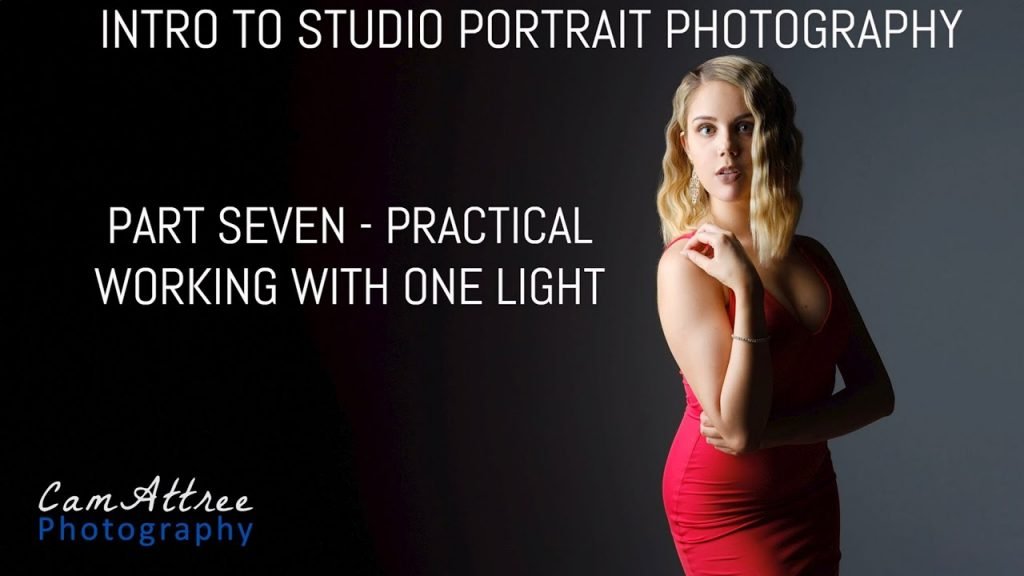 Master Class Intro to Studio Portrait Photo - Part 7 - Working with a One-Light Setup - Cam Attree