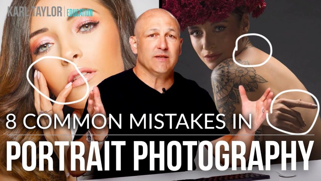 Portrait Photography Beginner Crash Course - 8 Common Portrait Photography Mistakes To Avoid - Karl Taylor