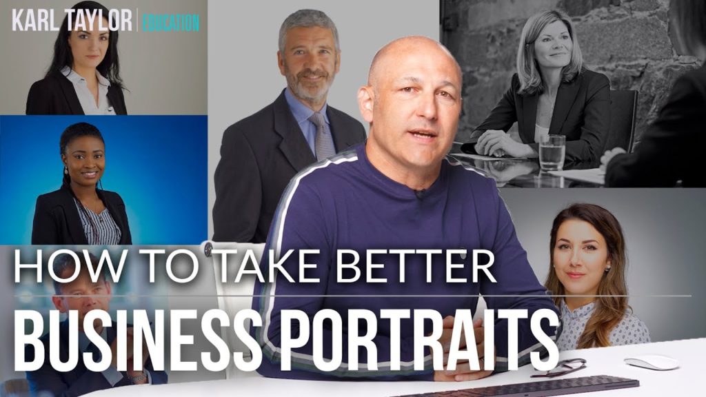 Headshot Photography - How to Take Better Business Portraits for happy customers & more profit - Karl Taylor